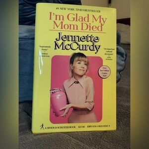 I'm Glad My Mom Died by Jennette McCurdy Hardcover